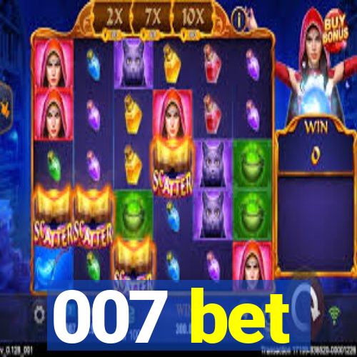 007 bet